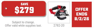 Milwaukee - Free M18 FUEL Metal Circular Saw or Impact Wrench w/ Select M18 FUEL Kit